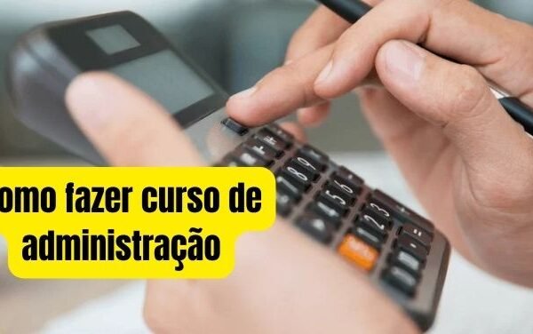 Como fazer curso de administração