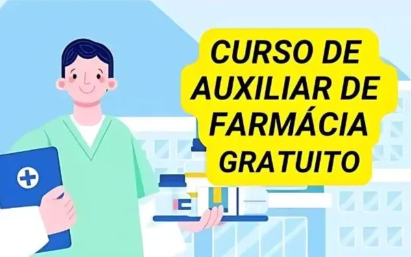 Curso de auxiliar de farmácia gratuito