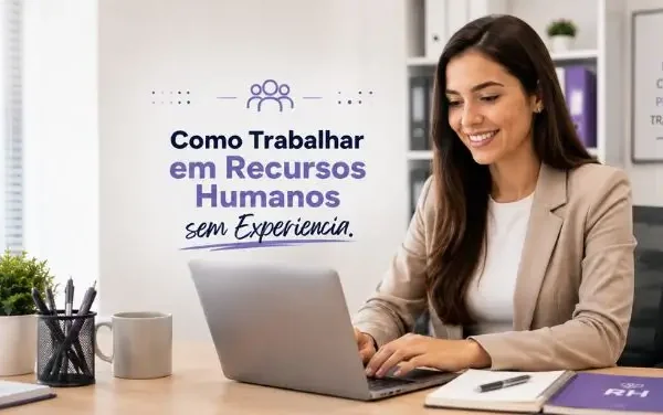 Como trabalhar em recursos humanos
