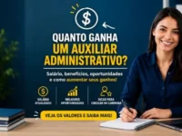 Quanto ganha um auxiliar administrativo