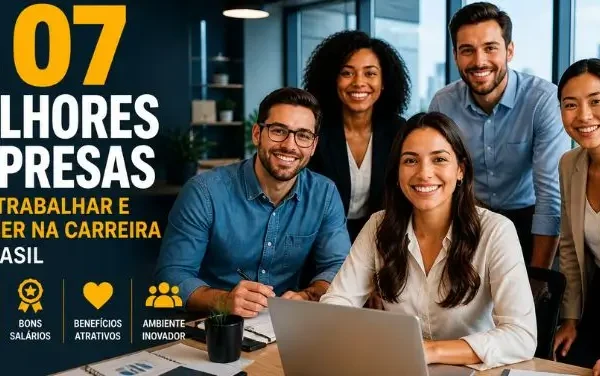 melhores empresas para trabalhar no Brasil
