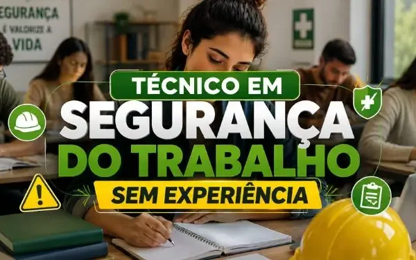 técnico em segurança do trabalho sem experiência